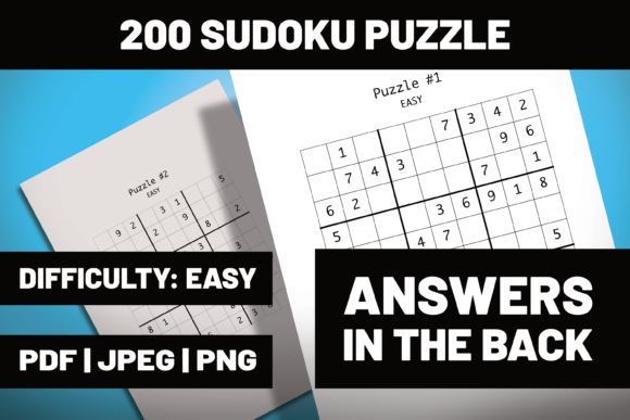 200 Easy Sudoku Puzzles with Answers: A Versatile Resource for Creators, Educators, and Puzzle Enthusiasts