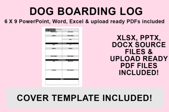 Customizing Your KDP Interior - Dog Boarding Log for Professional Publishing