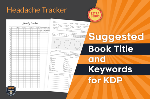 KDP Interior Headache Tracker: Ready PDF Template