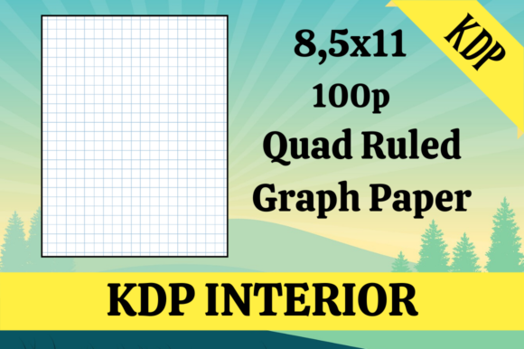Quad Ruled Graph Paper KDP Interior: Streamlining Your Low Content Publishing Workflow